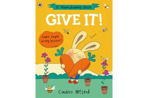 GIVE IT! LEARN SIMPLE MONEY LESSONS