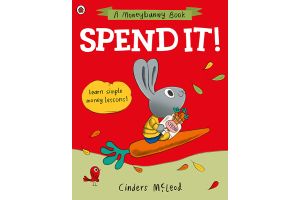 SPEND IT! LEARN SIMPLE MONEY LESSONS