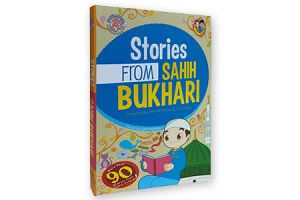 STORIES FROM SAHIH BUKHARI